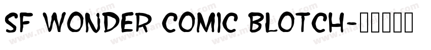 SF Wonder Comic Blotch字体转换